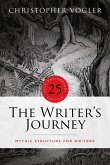 The Writer's Journey - 25th Anniversary Edition