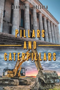 Pillars and Caterpillars - Odesola, Johnson F.