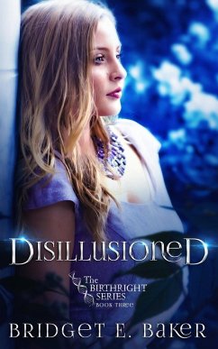 Disillusioned - Baker, Bridget E.