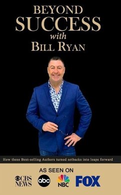 Beyond Success with Bill Ryan - Ryan, Bill