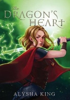 The Dragon's Heart - King, Alysha