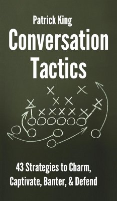 Conversation Tactics - King, Patrick