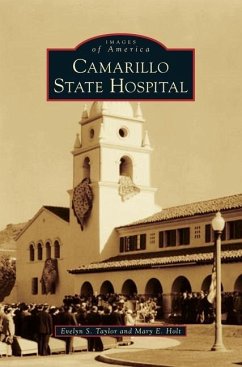 Camarillo State Hospital - Taylor, Evelyn S; Holt, Mary E