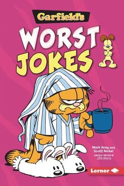 Garfield's (R) Worst Jokes - Nickel, Scott; Acey, Mark