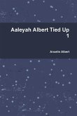 Aaleyah Albert Tied Up 1