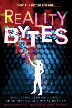 Reality Bytes - Lion-Bailey, Christine; Lubinsky, Jesse; Shippee, Micah