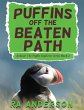Puffins Off the Beaten Path - Bild 1