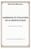 Naissance Et Evolution de la Geopolitique