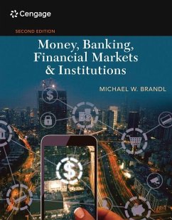 Money, Banking, Financial Markets & Institutions - Brandl, Michael