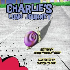 Charlies Long Journey - Ward, Dustin