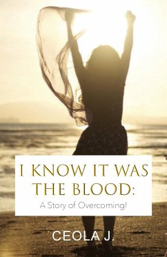 I Know It Was The Blood - J., Ceola