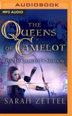 Risa: In Camelot's Shadow - Zettel, Sarah