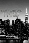 New Years Eve Iconic Manhattan Night Skyline Hello 2020 blank guest book