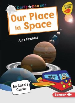 Our Place in Space - Francis, Alex