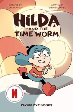 Hilda and the Time Worm - Pearson, Luke; Davies, Stephen