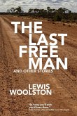 The Last Free Man and Other Stories