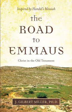 The Road to Emmaus - Miller, J. Gilbert