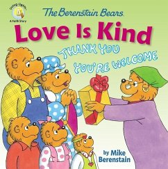 The Berenstain Bears Love Is Kind - Berenstain, Mike