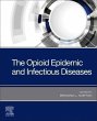 The Opioid Epidemic and Infectious... - Bild 1