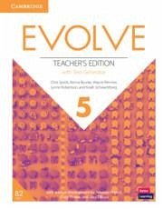 Evolve Level 5 Teacher's Edition with Test Generator - Speck, Chris; Bourke, Kenna; Rimmer, Wayne; Robertson, Lynne; Schwartzberg, Noah