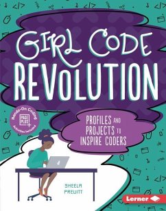 Girl Code Revolution - Preuitt, Sheela