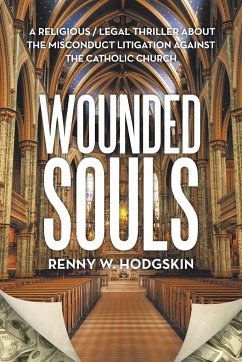 Wounded Souls - Hodgskin, Renny W.