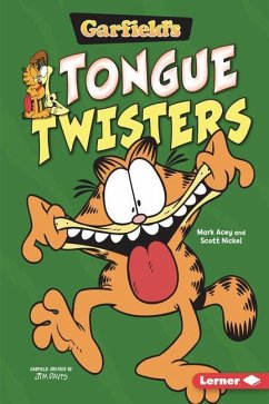 Garfield's (R) Tongue Twisters - Nickel, Scott; Acey, Mark