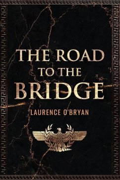 The Road To The Bridge - O'Bryan, Laurence