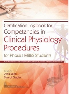 Certification Logbook for Competencies in Clinical Physiology Procedures - Sethi, Jyoti; Gupta, Sharat