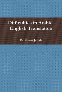 Difficulties in Arabic-English Translation - Jabak, Omar