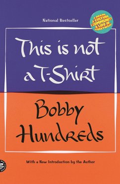 This Is Not a T-Shirt - Hundreds, Bobby