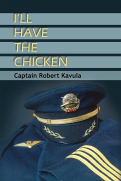 I'll Have the Chicken - Kavula, Captain Robert