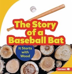 The Story of a Baseball Bat - Nelson, Robin