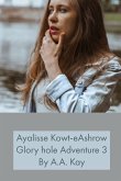 Ayalisse Kowt-eAshrow Gloryhole Adventure 3