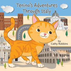 Tenino's Adventure Through Italy - Robbins, Cathy