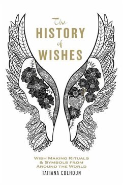 The History of Wishes - Colhoun, Tatiana