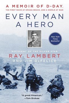 Every Man a Hero - Lambert, Ray; DeFelice, Jim