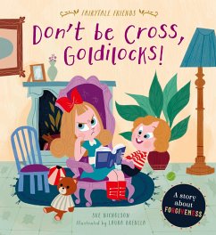 Don't Be Cross, Goldilocks! - Nicholson, Sue