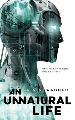 Unnatural Life - Wagner, Erin K.