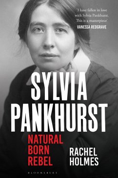 Sylvia Pankhurst - Holmes, Rachel