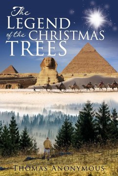 The Legend of the Christmas Trees - Anonymous, Thomas