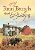 Of Rain Barrels and Bridges