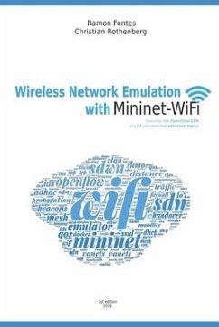 Wireless Network Emulation with Mininet-WiFi - Rothenberg, Christian; Fontes, Ramon