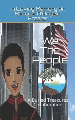 We The People: A Buried Treazures Collaboration - Yasharahla, Ahava Nahala; Yasharahla, Daweed; Rena, Keturah