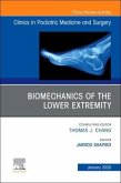 Biomechanics of the Lower Extremity, an Issue of Clinics in Podiatric Medicine and Surgery
