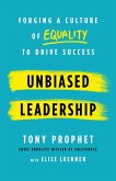 Unbiased Leadership: Forging a Culture of Equality to Drive Success