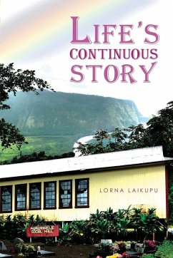 Life's Continuous Story - Laikupu, Lorna