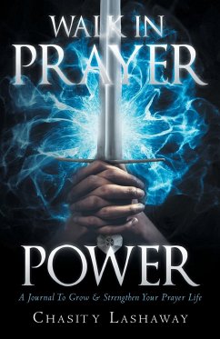 Walk in Prayer Power - Lashaway, Chasity