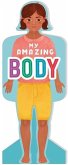 My Amazing Body (Girls): First Human Body Book for Kids