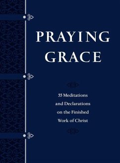 Praying Grace (Gift Edition) - Holland, David A